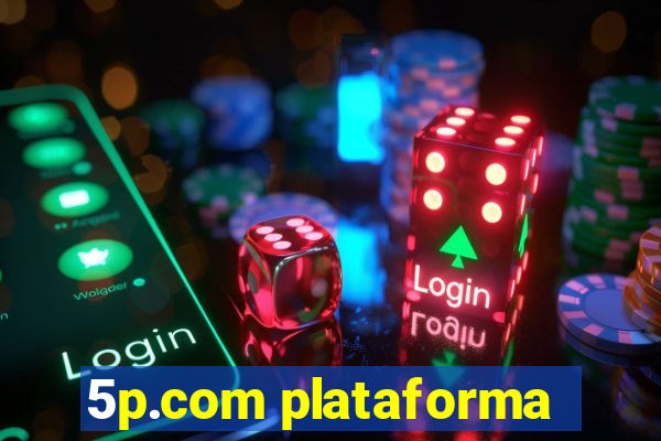 5p.com plataforma